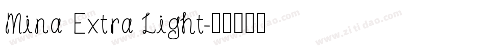 Mina Extra Light字体转换